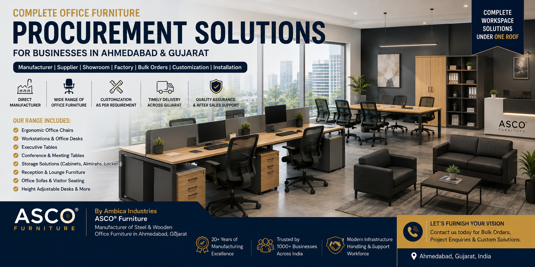 Office furniture procurement solutions from ASCO® by Ambica Industries, an office furniture manufacturer and supplier in Ahmedabad, Gujarat, offering ergonomic office chairs, workstations, executive desks, conference tables, storage solutions, office sofas and customized commercial furniture for bulk orders